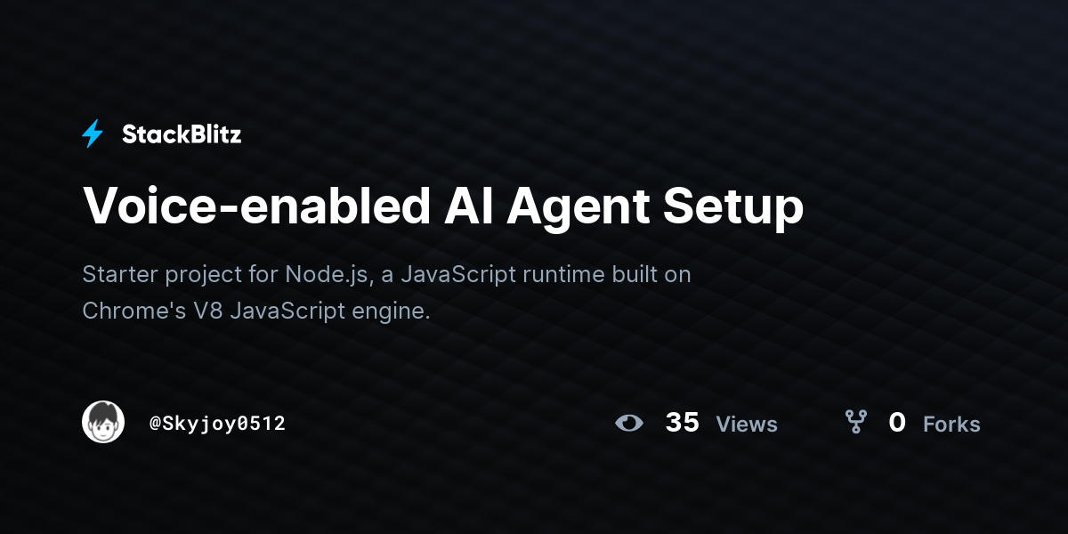 Voice-enabled AI Agent Setup - StackBlitz