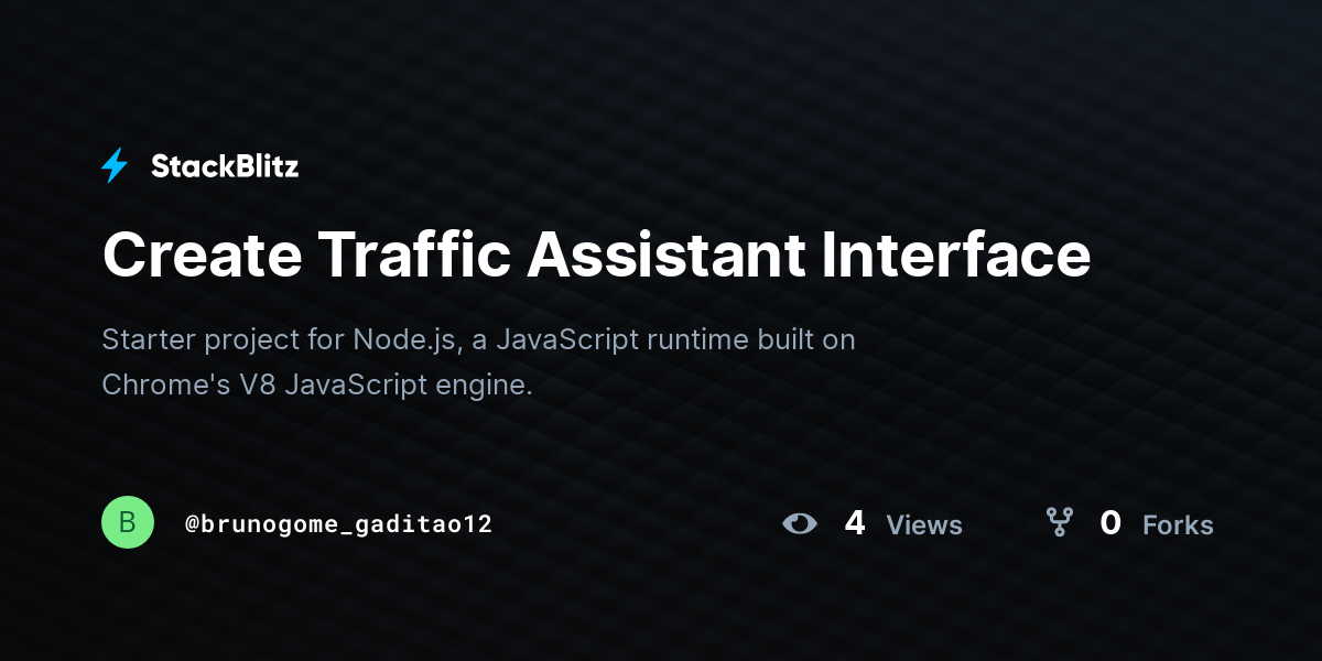 Create Traffic Assistant Interface - StackBlitz