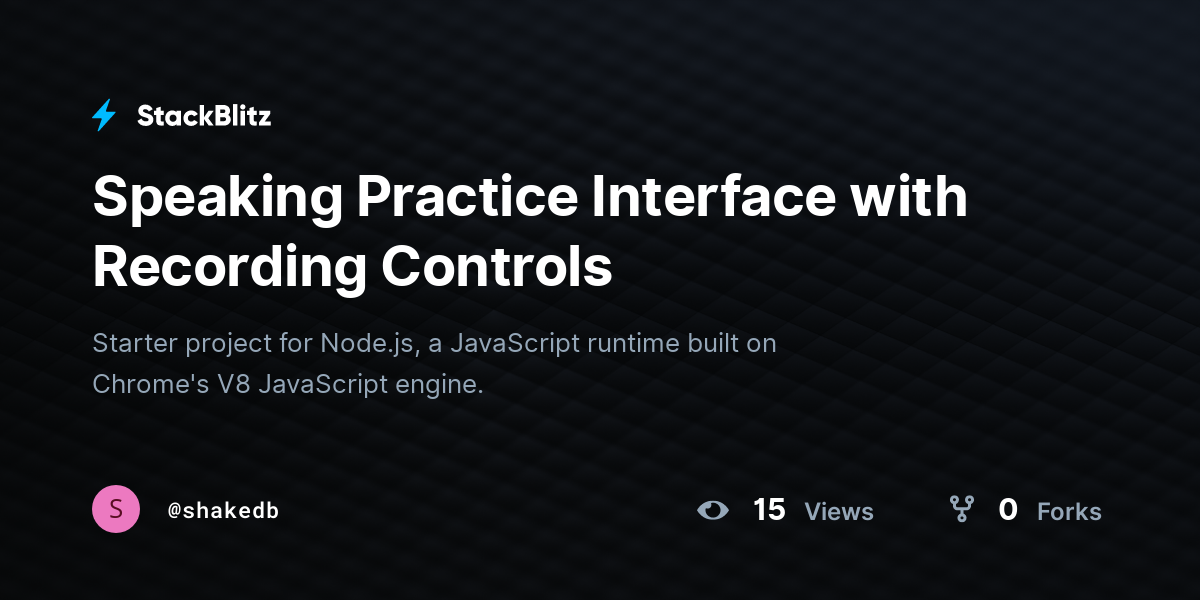 Speaking Practice Interface with Recording Controls - StackBlitz
