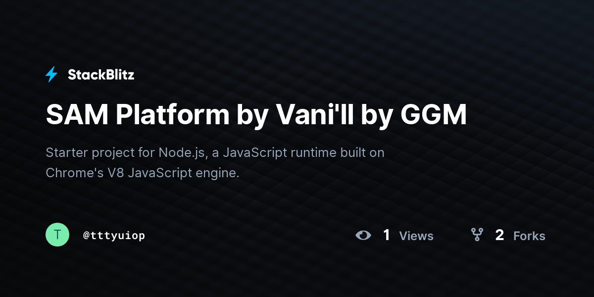 SAM Platform by Vani'll by GGM - StackBlitz