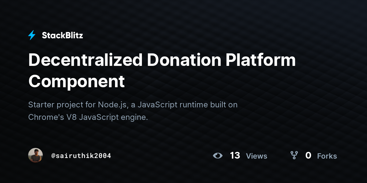 Decentralized Donation Platform Component - StackBlitz