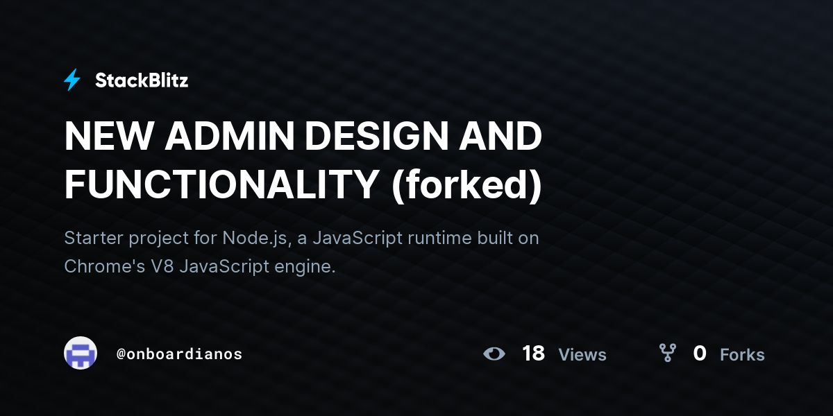 NEW ADMIN DESIGN AND FUNCTIONALITY (forked) - StackBlitz