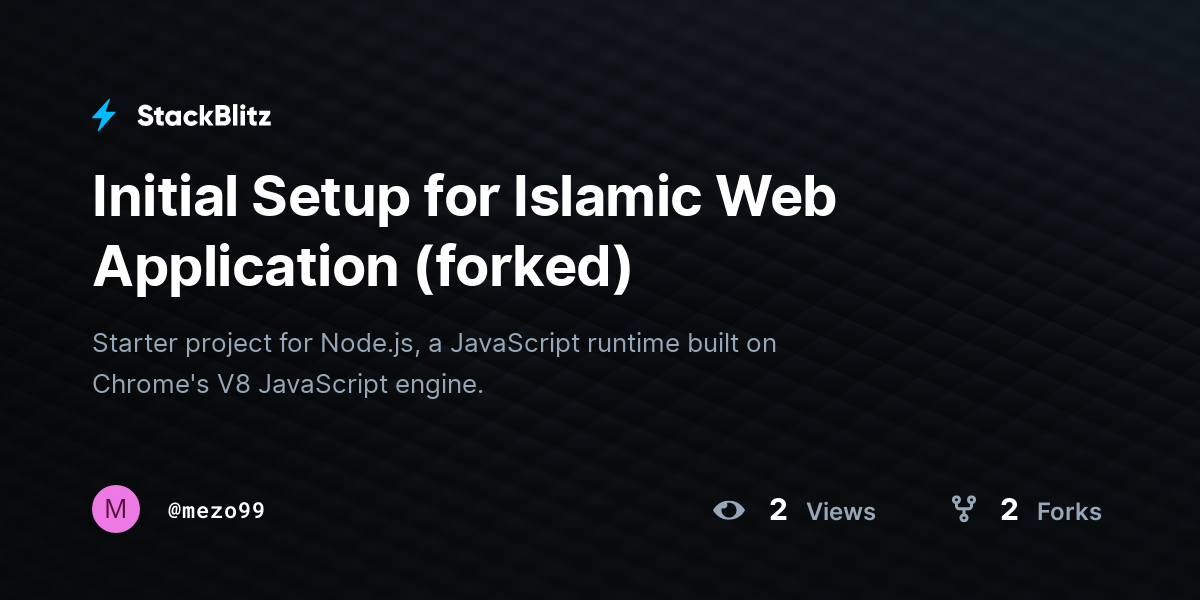 Initial Setup for Islamic Web Application (forked) - StackBlitz
