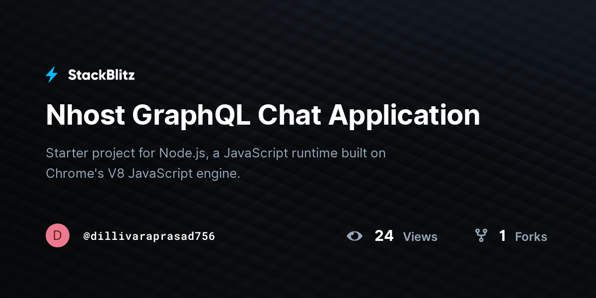 Nhost GraphQL Chat Application - StackBlitz