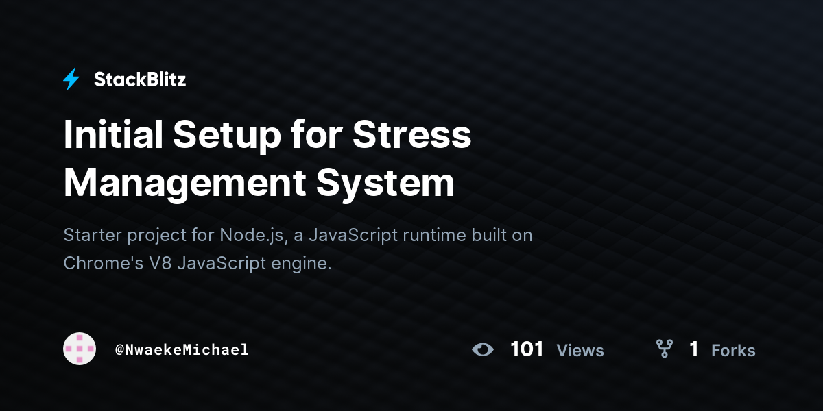 Initial Setup for Stress Management System - StackBlitz