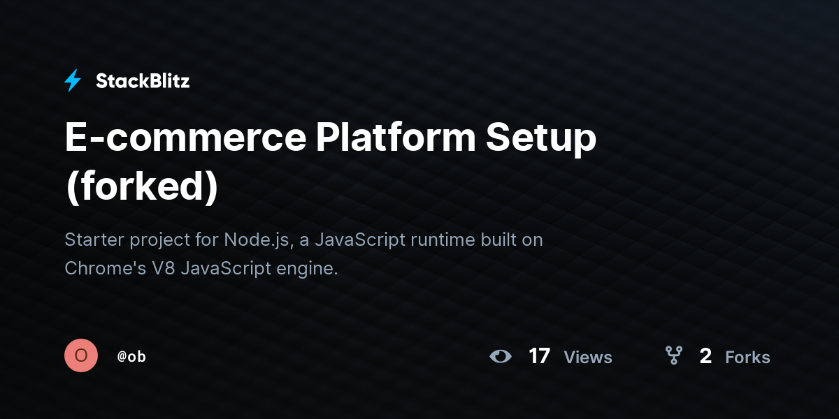 E-commerce Platform Setup (forked) - StackBlitz
