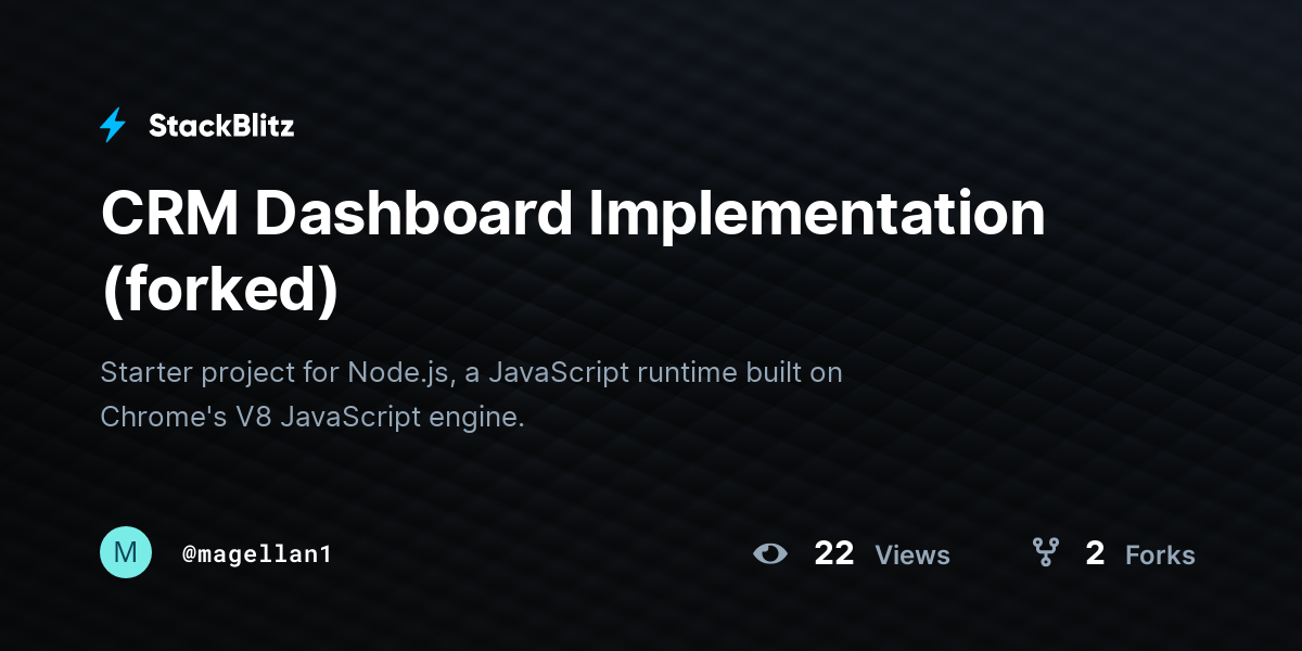 CRM Dashboard Implementation (forked) - StackBlitz