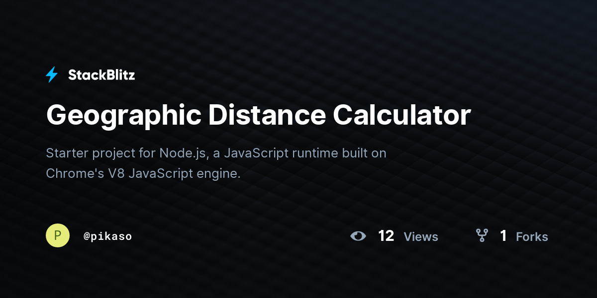 Geographic Distance Calculator - StackBlitz