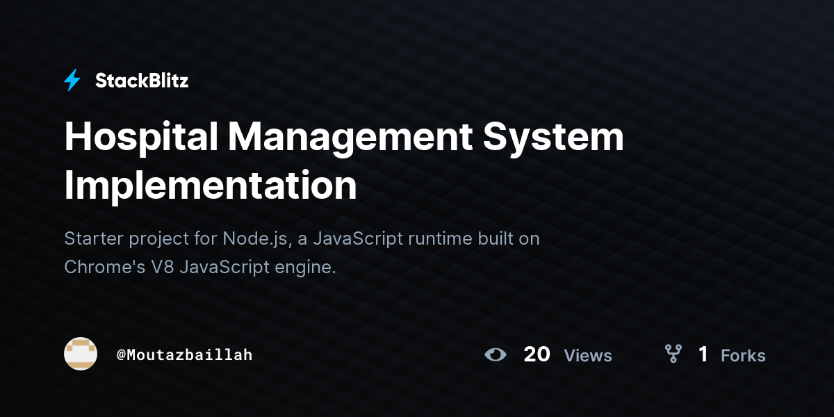 Hospital Management System Implementation - StackBlitz