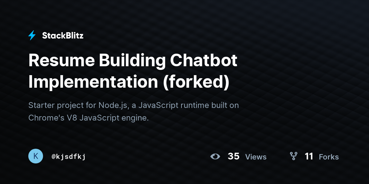 Resume Building Chatbot Implementation (forked) - StackBlitz