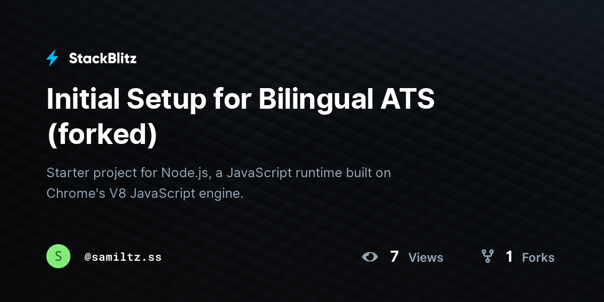 Initial Setup for Bilingual ATS (forked) - StackBlitz