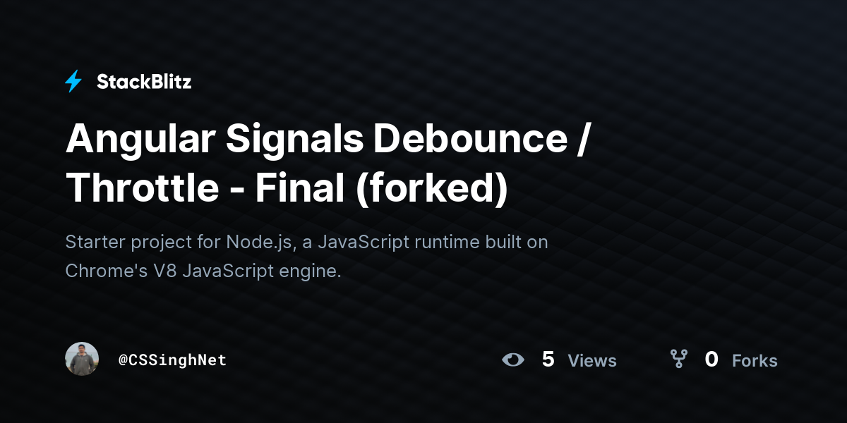 Angular Signals Debounce / Throttle - Final (forked) - StackBlitz