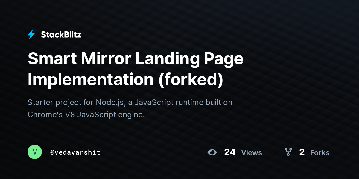 Smart Mirror Landing Page Implementation (forked) - StackBlitz