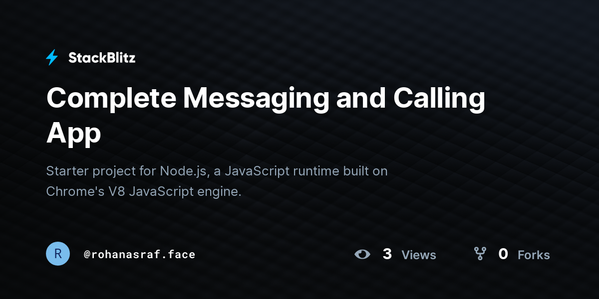 Complete Messaging and Calling App - StackBlitz