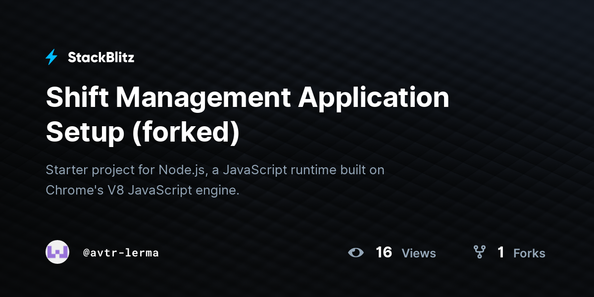 Shift Management Application Setup (forked) - StackBlitz