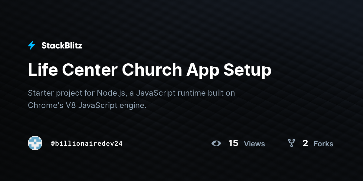 Life Center Church App Setup - StackBlitz