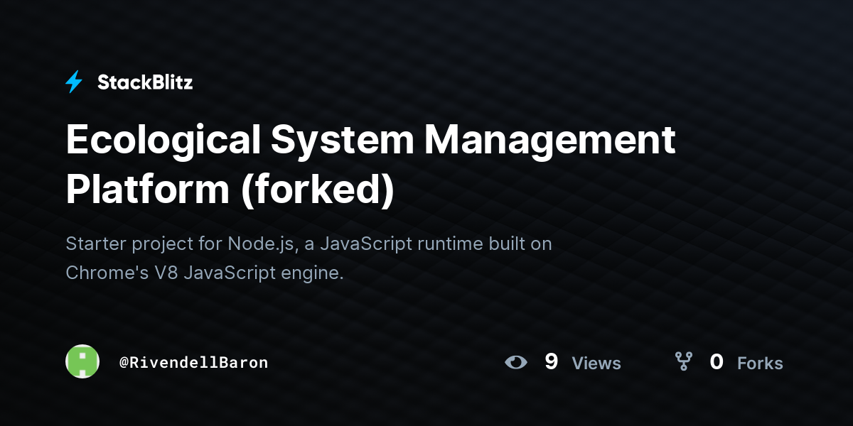 Ecological System Management Platform (forked) - StackBlitz