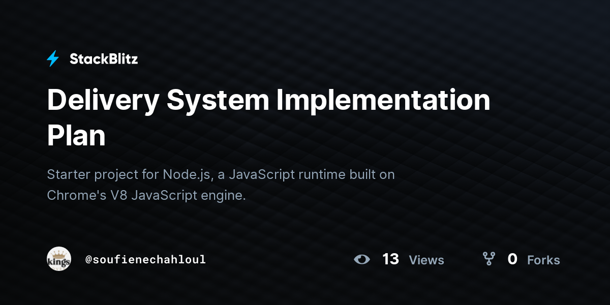Delivery System Implementation Plan - StackBlitz