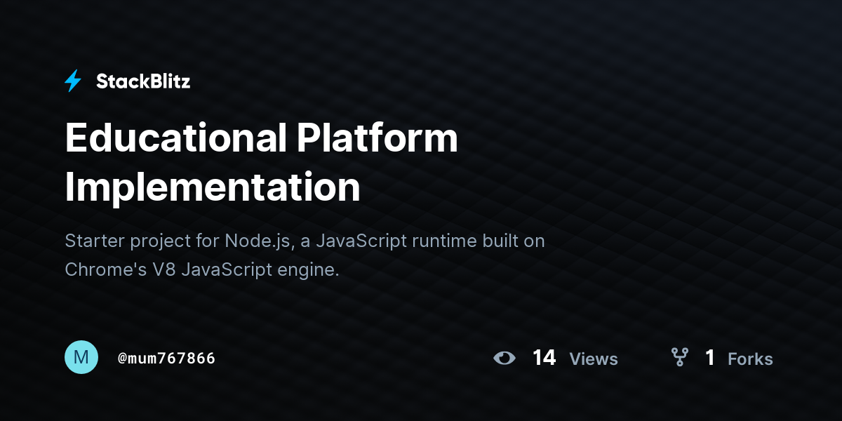 Educational Platform Implementation - StackBlitz