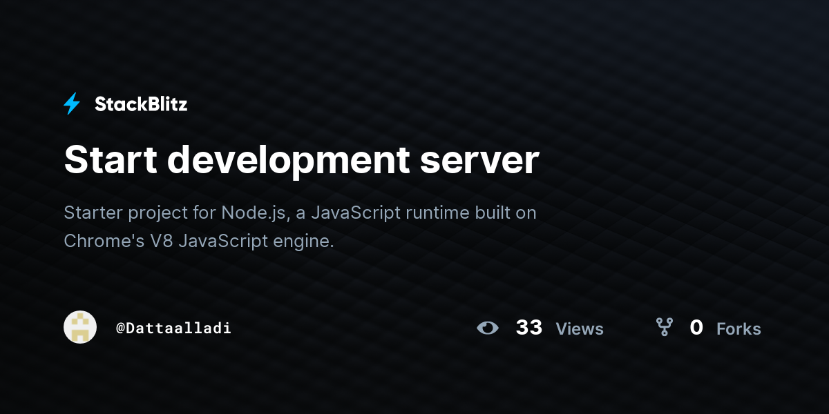 Start development server - StackBlitz