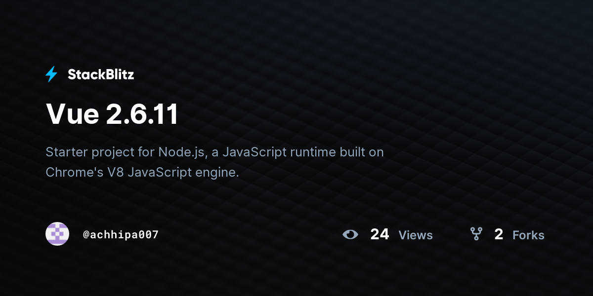 Vue 2.6.11 - StackBlitz