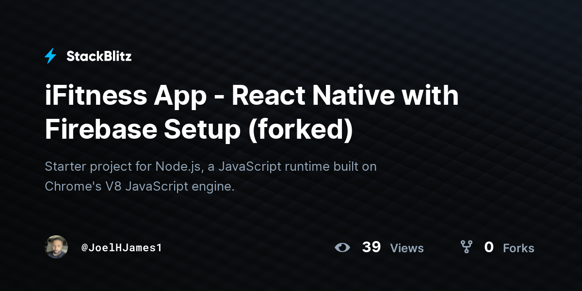 iFitness App - React Native with Firebase Setup (forked) - StackBlitz