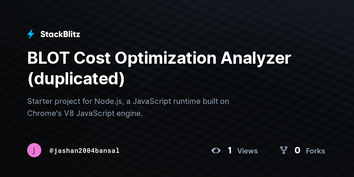 BLOT Cost Optimization Analyzer (duplicated) - StackBlitz
