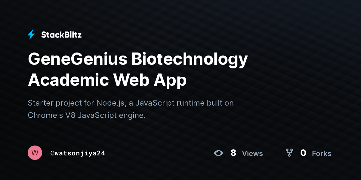 GeneGenius Biotechnology Academic Web App - StackBlitz