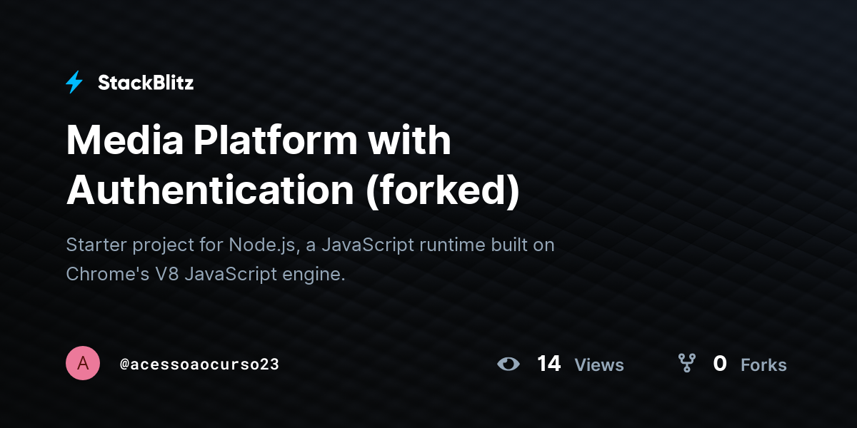 Media Platform with Authentication (forked) - StackBlitz
