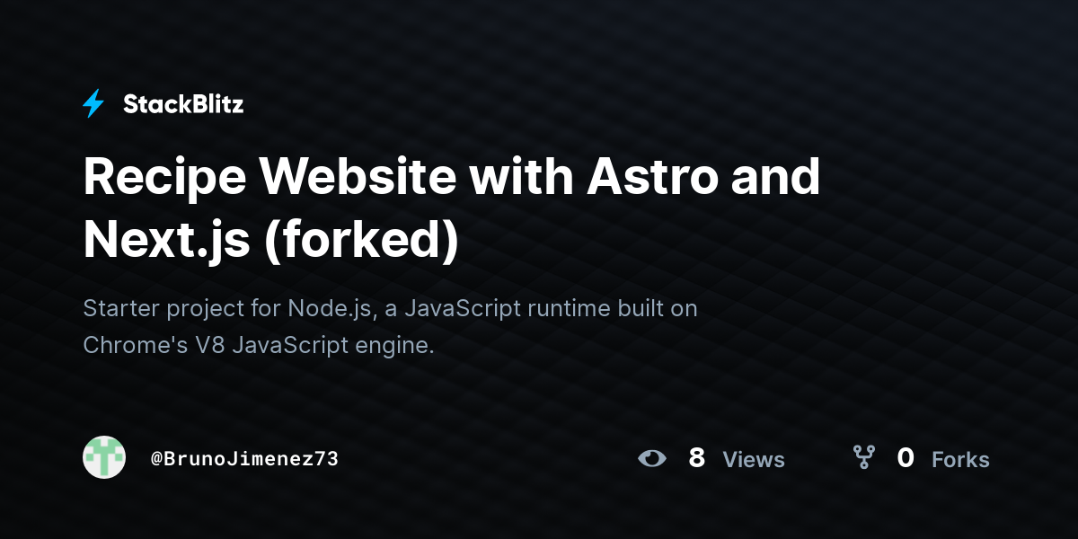 Recipe Website with Astro and Next.js (forked) - StackBlitz