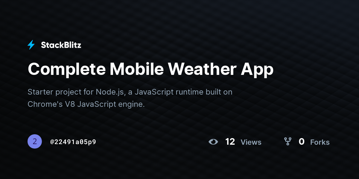 Complete Mobile Weather App - StackBlitz