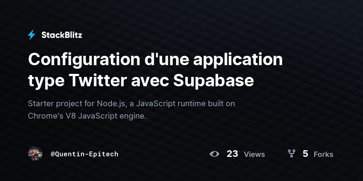 Configuration d'une application type Twitter avec Supabase - StackBlitz