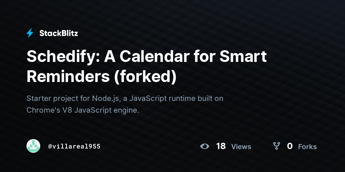Schedify: A Calendar for Smart Reminders (forked) - StackBlitz