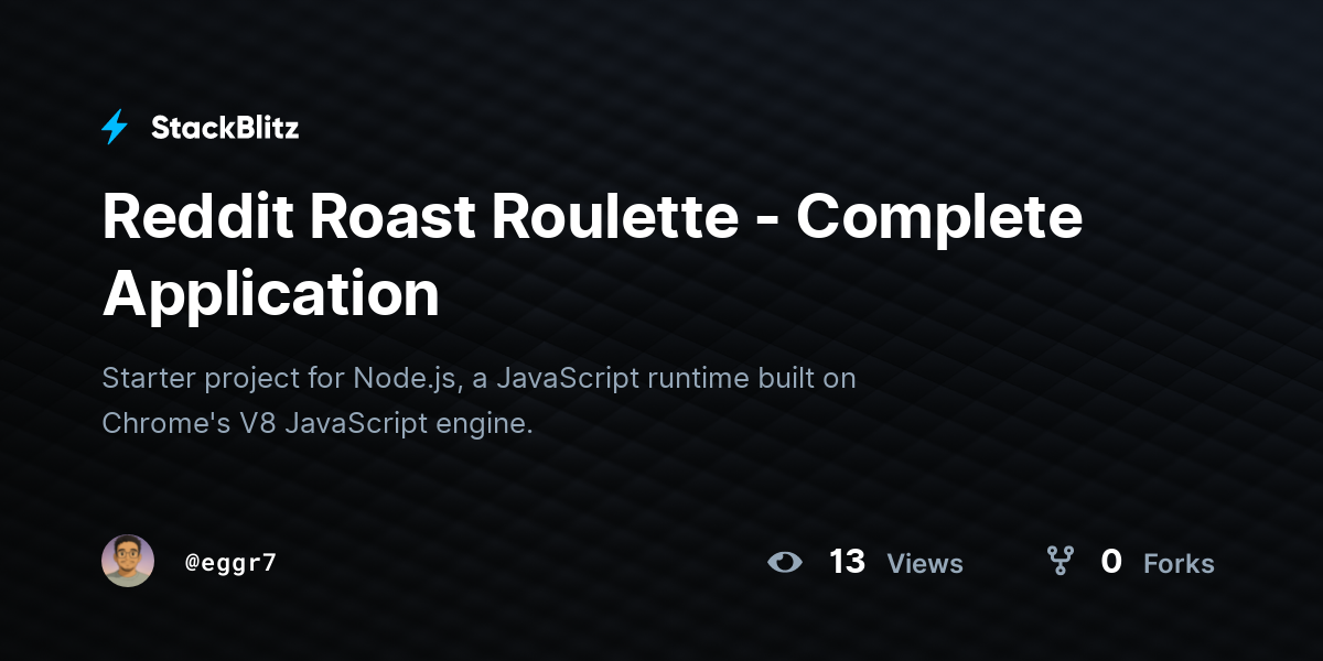 Reddit Roast Roulette - Complete Application - StackBlitz