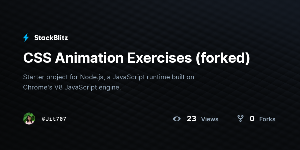 CSS Animation Exercises (forked) - StackBlitz