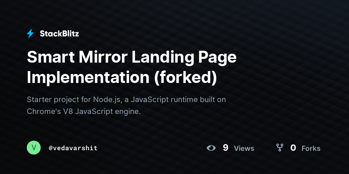 Smart Mirror Landing Page Implementation (forked) - StackBlitz
