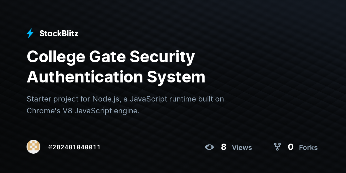 College Gate Security Authentication System - StackBlitz