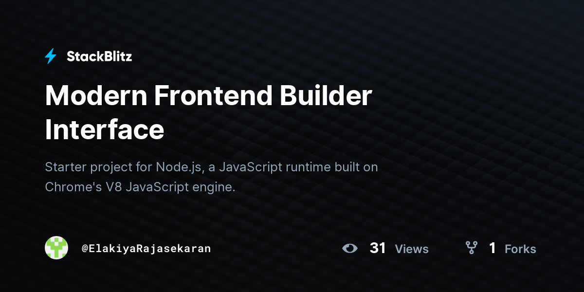 Modern Frontend Builder Interface - StackBlitz
