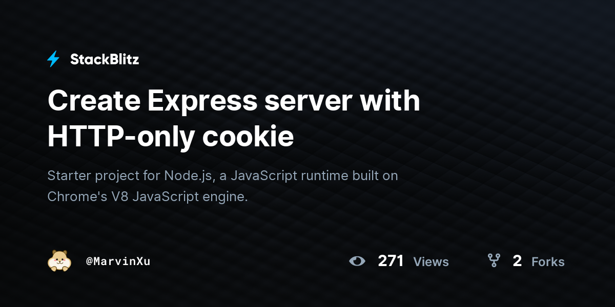 Create Express server with HTTP-only cookie - StackBlitz