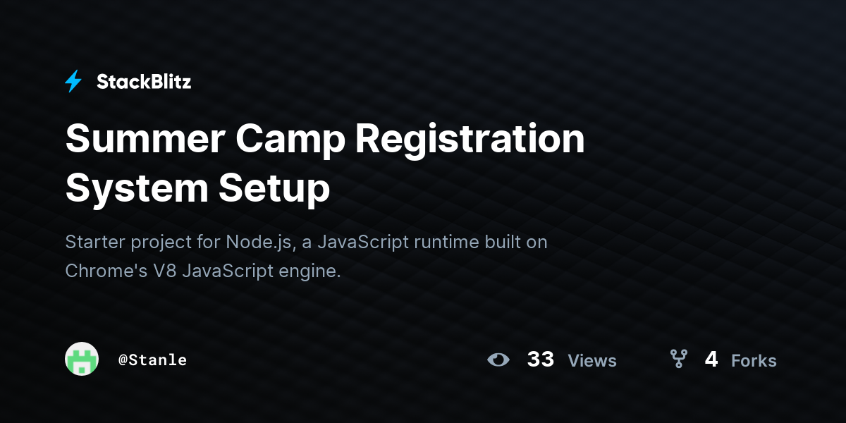 Summer Camp Registration System Setup - StackBlitz