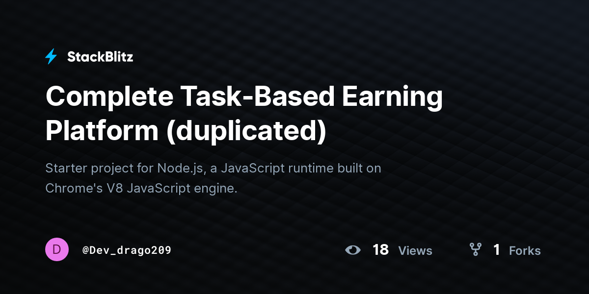 Complete Task-Based Earning Platform (duplicated) - StackBlitz