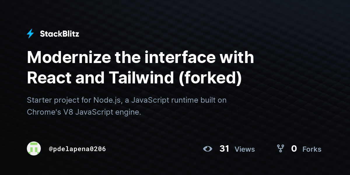 Modernize the interface with React and Tailwind (forked) - StackBlitz