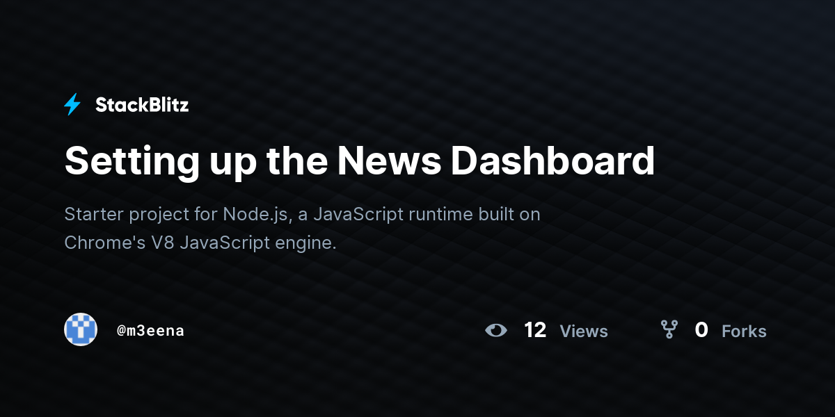 Setting up the News Dashboard - StackBlitz