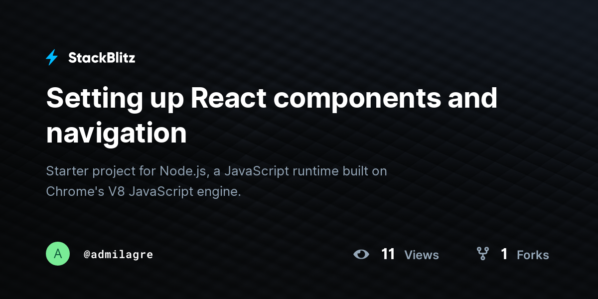 Setting up React components and navigation - StackBlitz