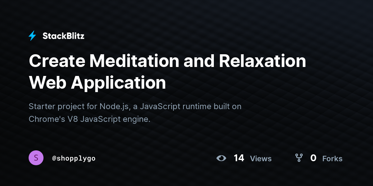 Create Meditation and Relaxation Web Application - StackBlitz