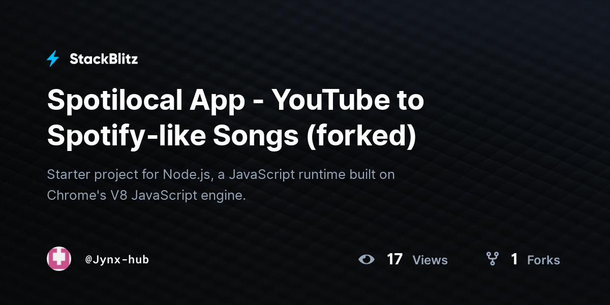 Spotilocal App - YouTube to Spotify-like Songs (forked) - StackBlitz