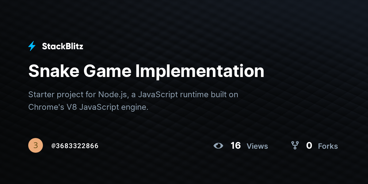 Snake Game Implementation - StackBlitz