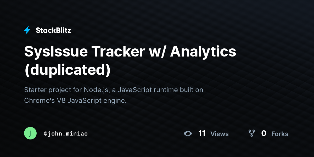 SysIssue Tracker w/ Analytics (duplicated) - StackBlitz