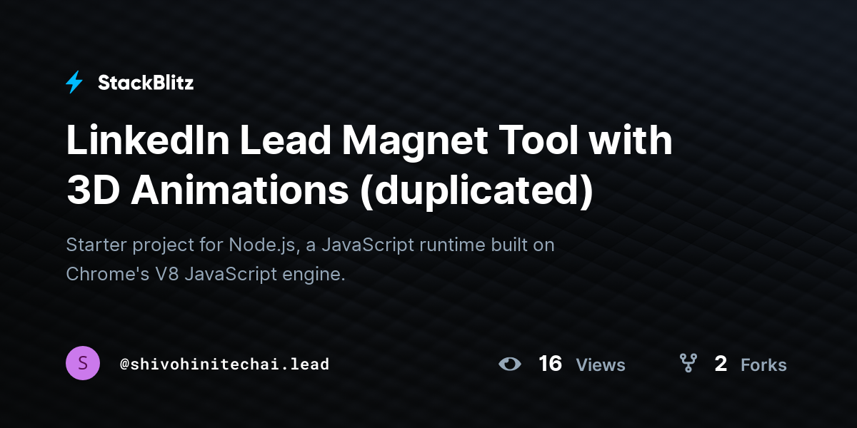 LinkedIn Lead Magnet Tool with 3D Animations (duplicated) - StackBlitz