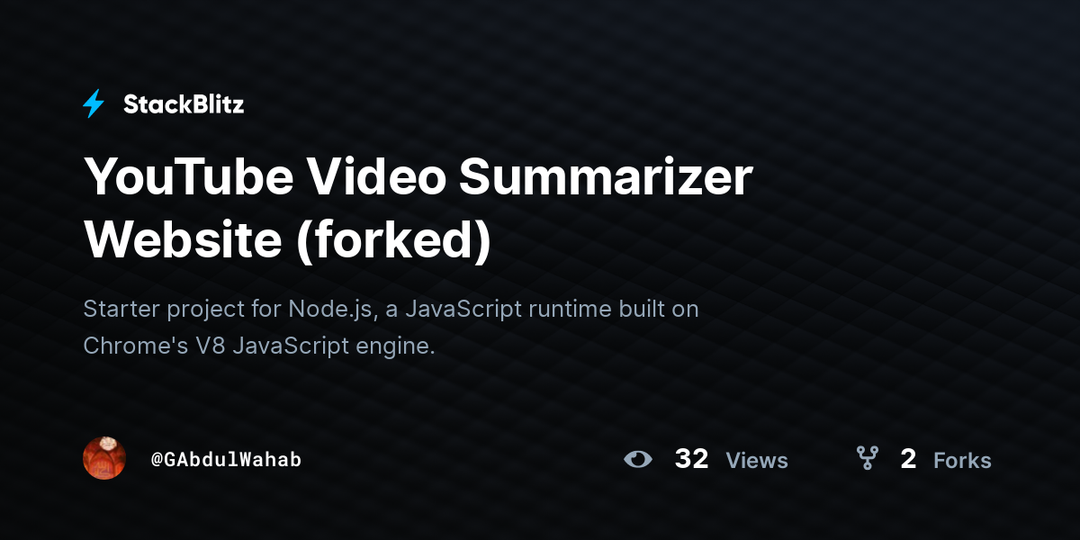 YouTube Video Summarizer Website (forked) - StackBlitz